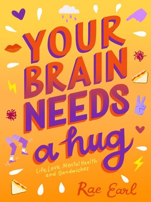cover image of Your Brain Needs a Hug